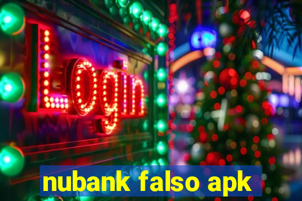 nubank falso apk